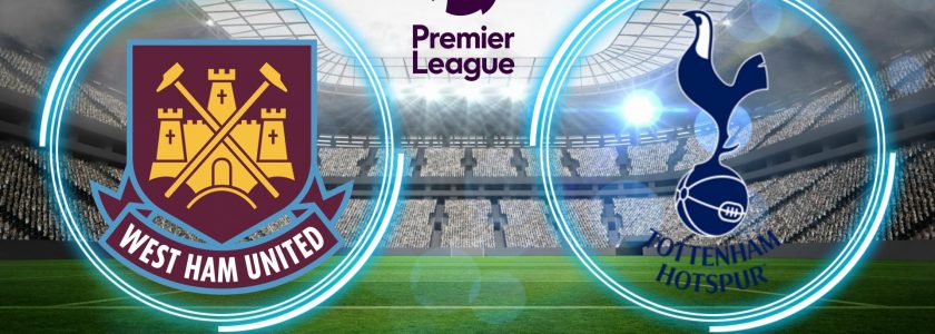 Premier League West Ham vs Tottenham
