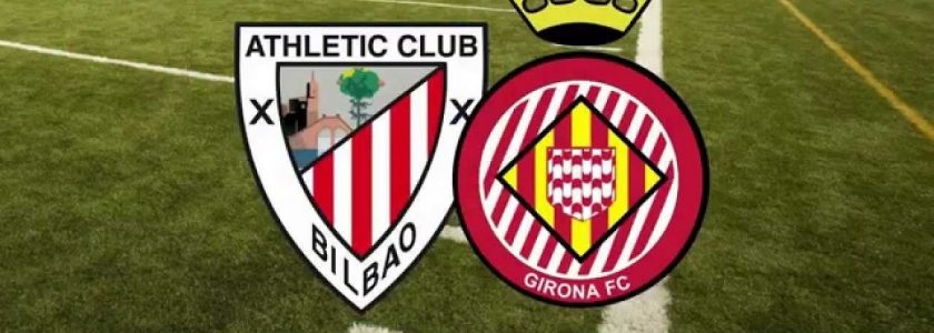 Girona vs Athletic Bilbao