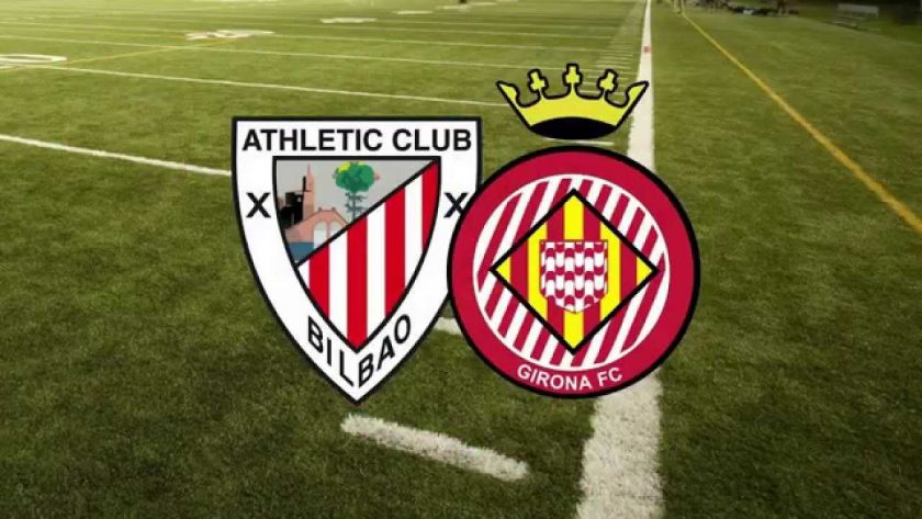Girona vs Athletic Bilbao