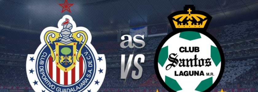 Chivas Guadalajara vs Santos Laguna