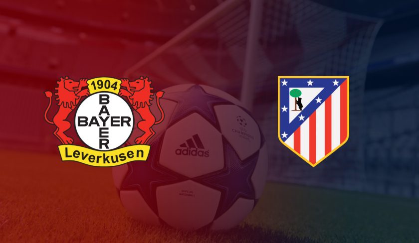 Bayer Leverkusen vs Atletico Madrid