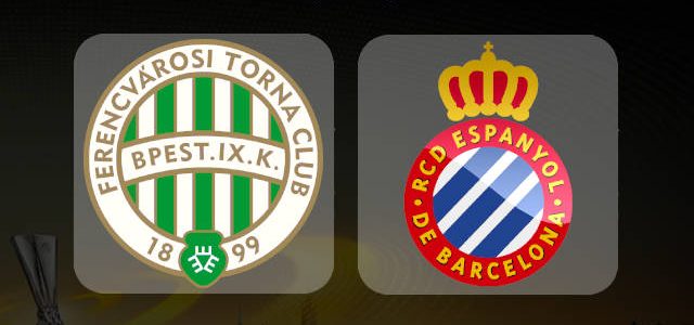 Ferencvaros TC vs RCD Espanyol