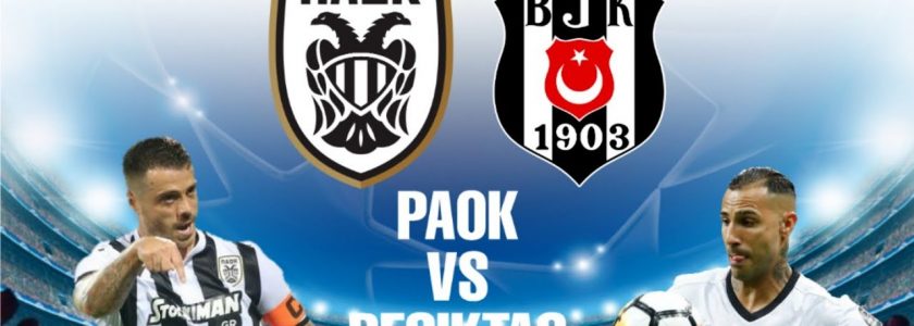 PAOK Saloniki vs Besiktas JK