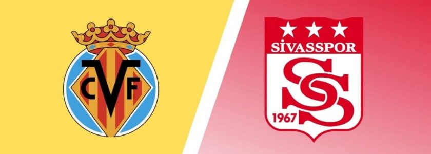 Villarreal vs Sivasspor
